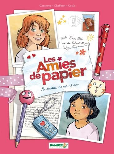 AMIES DE PAPIER (Les) - T01