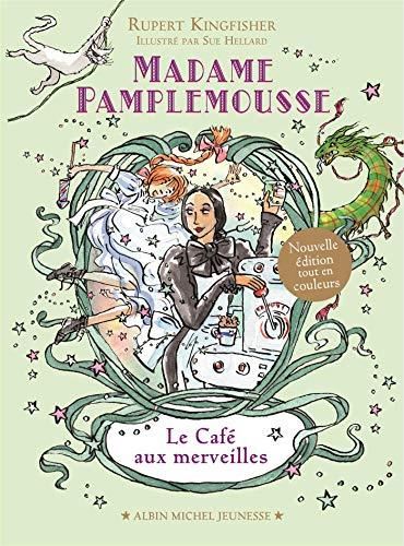 Le Madame Pamplemousse 2  - Café aux merveilles