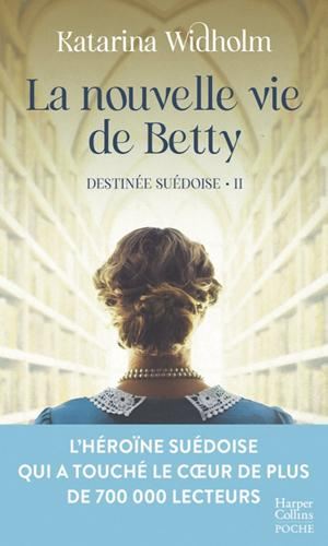Nouvelle vie de Betty (La) -T02